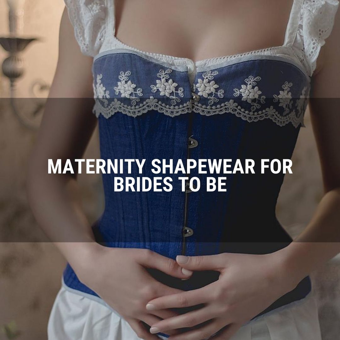 Maternity Shapewear for Brides to Be