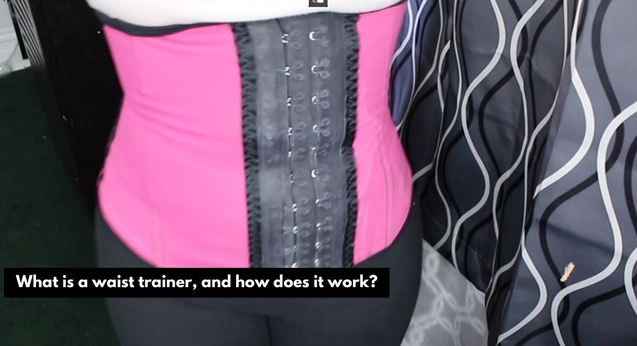 What is a waist trainer, and how does it work