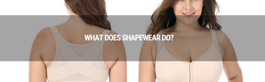 what does shapewear do