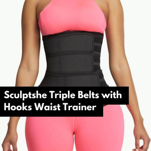 sculptshe triple belts with hooks waist trainer