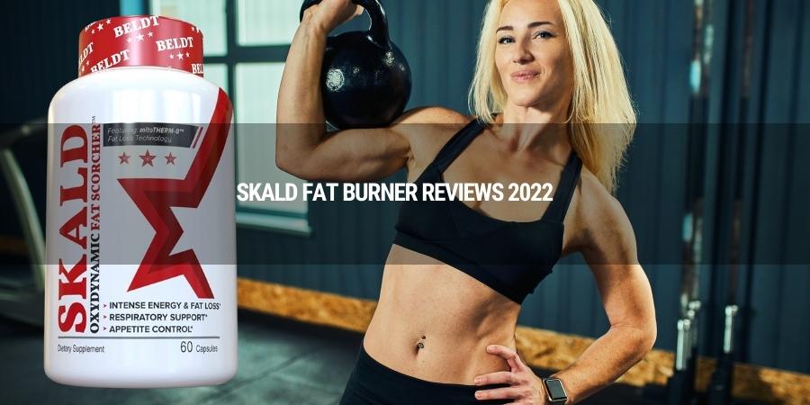 Skald Fat Burner Diet Pills Reviews 2022