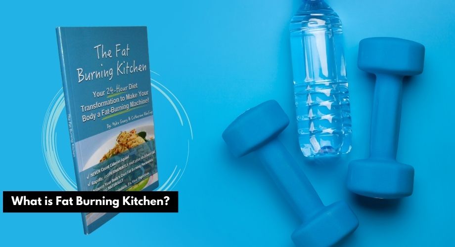 fat burning kitchen review 2