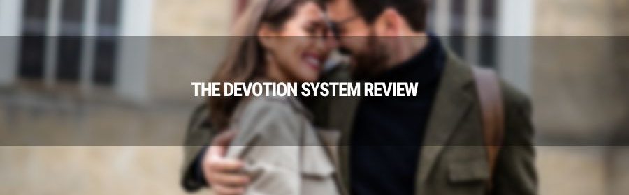 the devotion system review 0