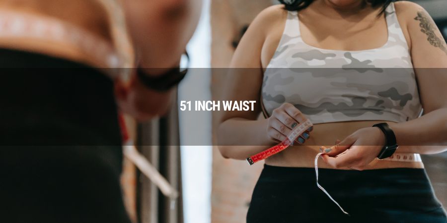 Why is a 51-inch waist detrimental to your health?