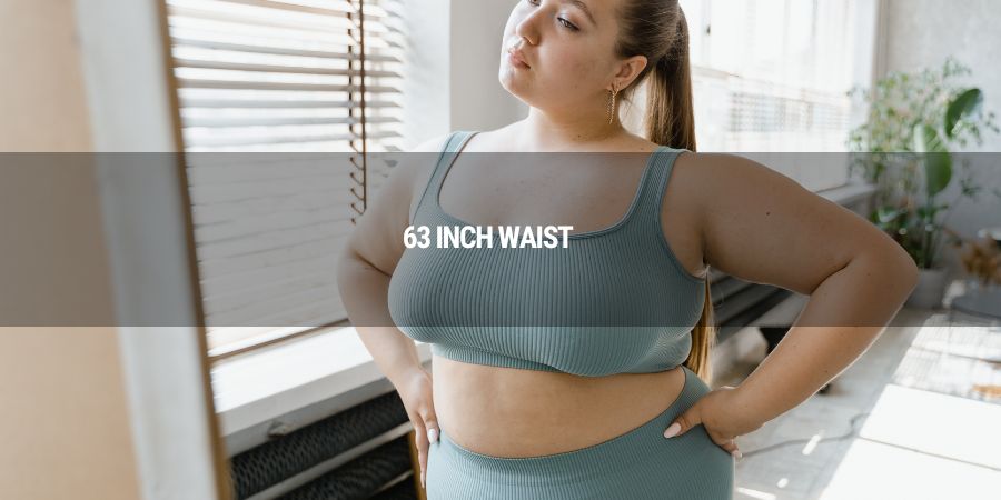 Simple and Effective Tips for Slimming Your 63-Inch Waist